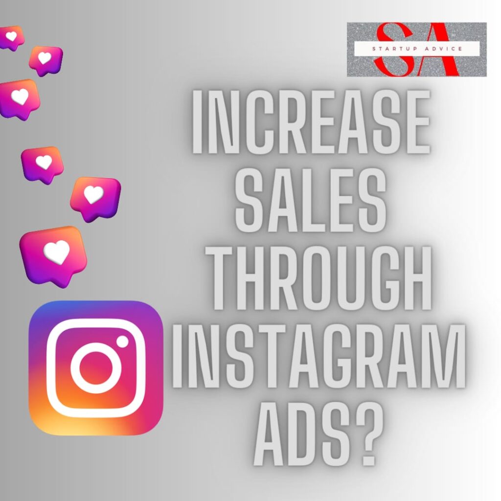 increase sales through instagram ads